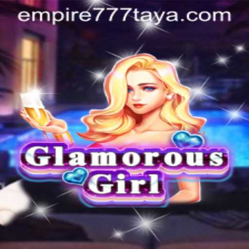 Exploring the Enchanting World of GlamorousGirl: A Captivating Empire777 Experience