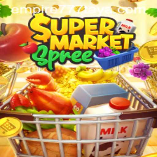 Exploring the Buzz Around SupermarketSpree: A Unique Gaming Experience with Empire777